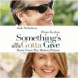 Bande originale de film&nbsp;-&nbsp;Something's Gotta Give : Tout peut arriver