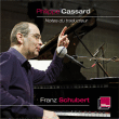 Franz Schubert&nbsp;-&nbsp;Notes du traducteur - Coffret 6 CD