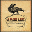 Amos Lee&nbsp;-&nbsp;Mission bell
