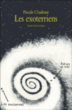 Les exoterriens&nbsp;-&nbsp;Pascale Chadenat, Gabriel Gay
