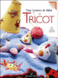 Tout l'univers de bébé au tricot&nbsp;-&nbsp;I. Marty