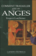 Comment travailler avec les anges&nbsp;-&nbsp;Elizabeth Clare Prophet