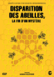 La Disparition des abeilles : La fin d'un mystère&nbsp;-&nbsp;Natacha Calestrémé