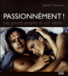 Les grands amants du XXème siècle&nbsp;-&nbsp;Isabelle Giordano