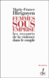 Femmes sous emprise&nbsp;-&nbsp;Marie-France Hirigoyen