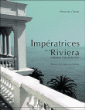 Impératrices à la Côte d'Azur&nbsp;-&nbsp;Hugues De La Touche