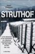 Struthof, le KL-Natzweiler et ses kommandos&nbsp;-&nbsp;Robert Steegmann