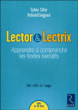Lector & lectrix : apprendre à comprendre les textes narratifs&nbsp;-&nbsp;Sylvie Cèbe, Roland Goigoux