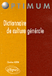 Dictionnaire de culture générale&nbsp;-&nbsp;Christian Godin