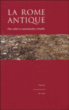 La Rome antique, Plan-relief et reconstitution virtuelle&nbsp;-&nbsp;Philippe Fleury