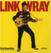 Link Wray&nbsp;-&nbsp;Early recordings