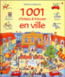 1001 choses à trouver en ville&nbsp;-&nbsp;Anna Milbourne