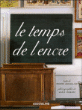 Le temps de l'encre&nbsp;-&nbsp;Pierre Assouline, Laziz Hamani