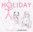 Bande originale de film&nbsp;-&nbsp;Holiday