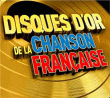 Compilation variété française&nbsp;-&nbsp;Disque d'or de la chanson française