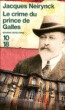 Le crime du prince de Galles&nbsp;-&nbsp;Jacques Neirynck