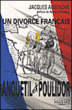 Un divorce français Anquetil-Poulidor&nbsp;-&nbsp;Jacques Augendre