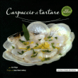 Carpaccio et tartares&nbsp;-&nbsp;Lou Hugo