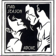 Mad Season&nbsp;-&nbsp;Above