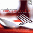 Georg Philipp Telemann&nbsp;-&nbsp;Musique de table