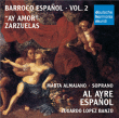 Al Ayre Espanol&nbsp;-&nbsp;Barroco espanol volume 2