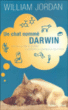 Un chat nommé Darwin&nbsp;-&nbsp;William Jordan, Claude-Christine Farny