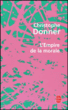 L'empire de la morale&nbsp;-&nbsp;Christophe Donner