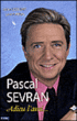 Pascal Sevran, une vie en chansons&nbsp;-&nbsp;Fabien Lecoeuvre