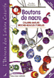 Boutons de nacre&nbsp;-&nbsp;Nadine Bazantay