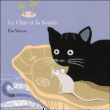 Le chat et la souris&nbsp;-&nbsp;Eva Vincze