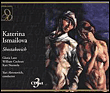 Dimitri Chostakovitch&nbsp;-&nbsp;Katerina Ismailova