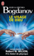 Le visage de Dieu&nbsp;-&nbsp;Igor Bogdanov, Grichka Bogdanov