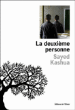La deuxième personne&nbsp;-&nbsp;Sayed Kashua