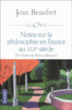 Notes sur la philosophie en France au XIXe siècle&nbsp;-&nbsp;Jean Beaufret