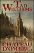 Les royaumes des marches, T2&nbsp;-&nbsp;Tad Williams