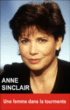 Anne Sinclair, une femme dans la tourmente&nbsp;-&nbsp;Oriane Oringer