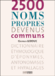 2500 noms propres devenus communs&nbsp;-&nbsp;Georges Lebouc