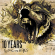 10 Years&nbsp;-&nbsp;Feeding the wolves