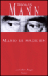 Mario et le magicien&nbsp;-&nbsp;Thomas Mann