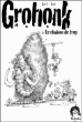 Grohonk&nbsp;-&nbsp;Garf, Jicé