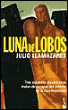 Luna de lobos&nbsp;-&nbsp;Julio Llamazares