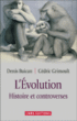 Evolution et controverses&nbsp;-&nbsp;Denis Buican, Cédric Grimoult