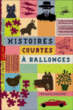 Histoires courtes... à rallonges&nbsp;-&nbsp;François Lescuyer, Bruno Douin