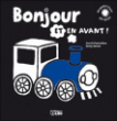 Bonjour et en avant&nbsp;-&nbsp;Emily Bolam, Smriti Prasadam