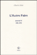 L'autre faim&nbsp;-&nbsp;Charles Juliet