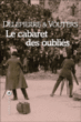 Le cabaret des oubliés&nbsp;-&nbsp;Philippe Delepierre, Bruno Vouters