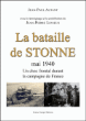 La Bataille de Stonne Mai 1940. Un choc frontal durant la campagne de France.&nbsp;-&nbsp;Jean-Paul Autant