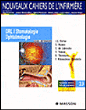 ORL, stomatologie, ophtalmologie, soins infirmiers&nbsp;-&nbsp;Collectif