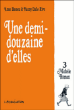 Une demi-douzaine d'elles, T3&nbsp;-&nbsp;Fanny Dalle-Rive, Anne Baraou