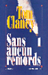 Sans aucun remords&nbsp;-&nbsp;Tom Clancy